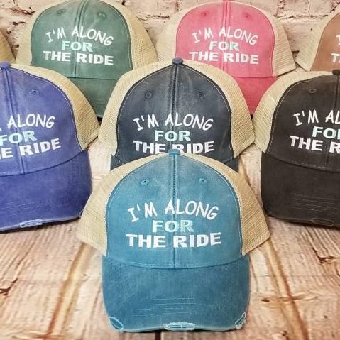 I'm along for the ride, distressed hat, trucker hat, party, beach, bridal, mesh hat, snap back, summer